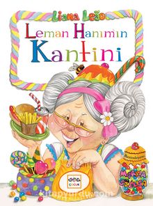 Leman Hanım'ın Kantini - Liana Leao