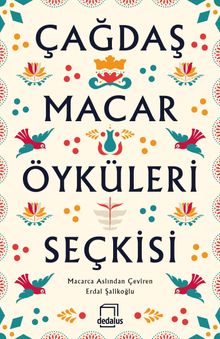 Çağdaş Macar Öyküleri Seçkisi
