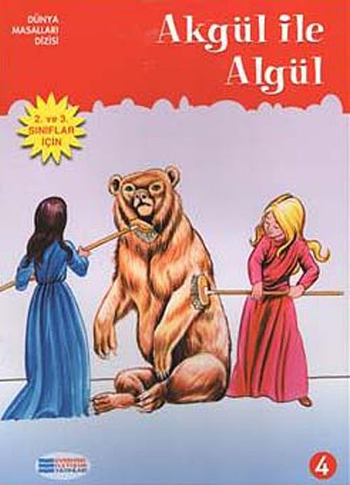Akgül ile Algül / Dünya Masalları -4