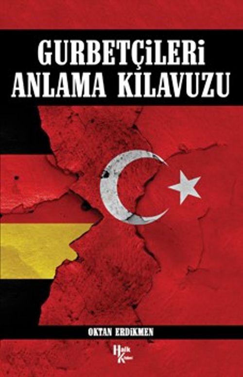 Gurbetçileri Anlama Klavuzu