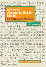 Türkiye'de Uluslararası İlişkiler Eğitimi & Yeni Yaklaşımlar, Yeni Yöntemler