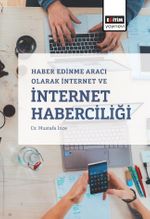Haber Edinme Aracı Olarak İnternet ve İnternet Haberciliği