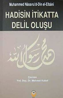 Hadisin İtikatta Delil Oluşu