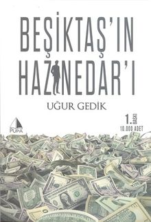 Beşiktaş’ın  Haznedarı