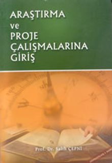 Araştırma ve Proje Çalışmalarına Giriş