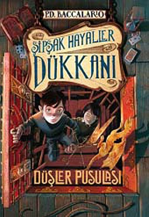 Şipşak Hayaller Dükkanı 2 / Düşler Pusulası