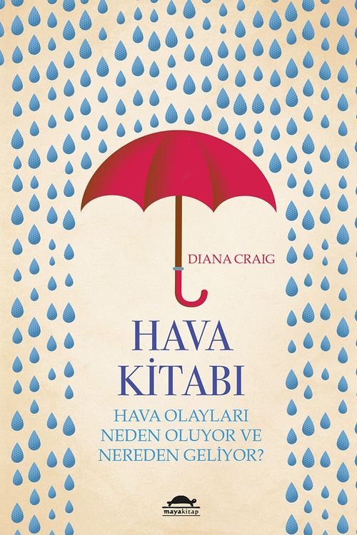 Hava Kitabı & Hava Olayları Neden Oluyor ve Nereden Geliyor?