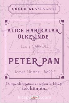 Alice Harikalar Ülkesinde - Peter Pan