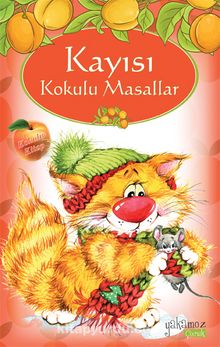 Kayısı Kokulu Masallar (Kokulu ve Özel Ayraçlı ) - Anonim