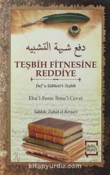 Teşbih Fitnesine Reddiye - İbnu'l-Cevzi