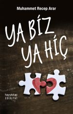 Ya Biz  Ya Hiç