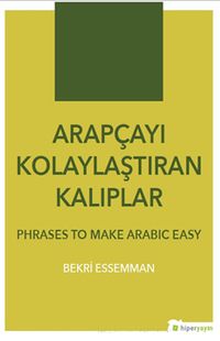 Arapçayı Kolaylaştıran Kalıplar & Phrases To Make Arabic Easy