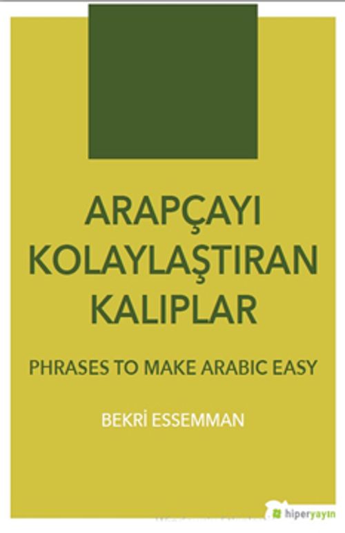 Arapçayı Kolaylaştıran Kalıplar & Phrases To Make Arabic Easy