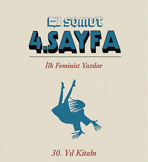 Yazko Somut 4. Sayfa - İlk Feminist Yazılar