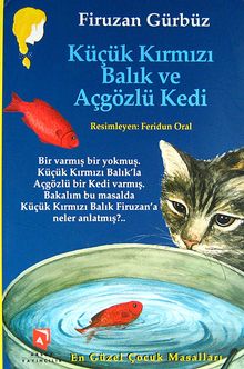 Küçük Kırmızı Balık ve Açgözlü Kedi