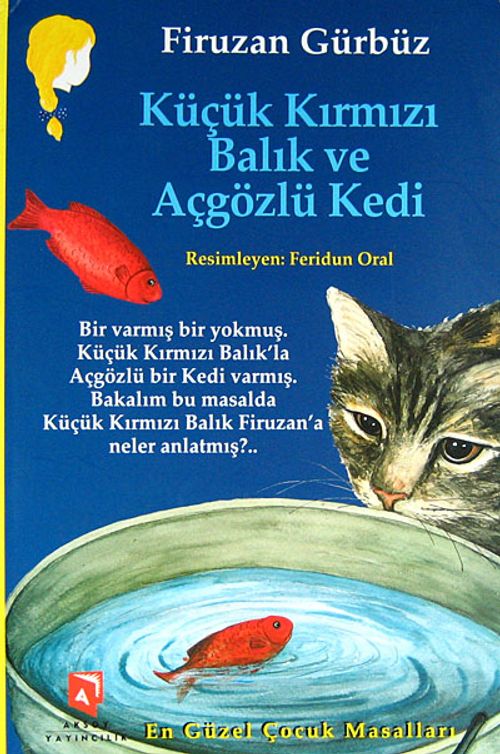 Küçük Kırmızı Balık ve Açgözlü Kedi