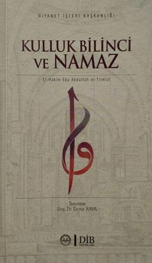 Kulluk Bilinci ve Namaz