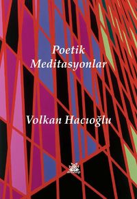 Poetik Meditasyonlar