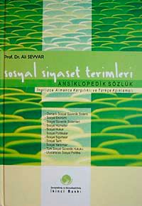 Sosyal Siyaset Terimleri Ansiklopedik Sözlük & İngilizce Almanca Karşılıklı ve Türkçe Açıklamalı