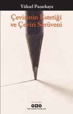 Çevirinin Estetiği ve Çeviri Serüveni