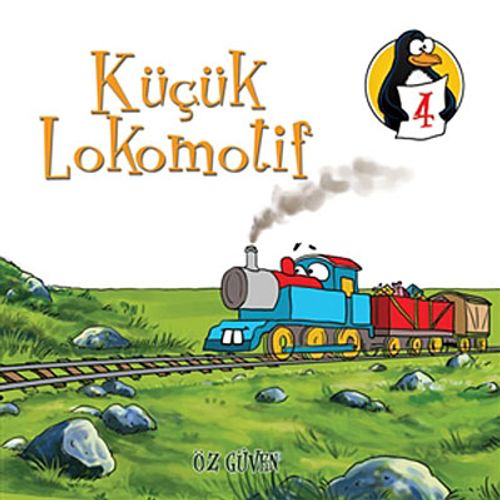Küçük Lokomotif - Öz Güven & Değerler Eğitimi Öyküleri -4