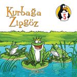 Kurbağa Zıpgöz - Liderlik & Değerler Eğitimi Öyküleri -5