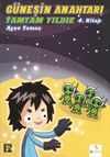 G&uuml;neşin Anahtarı 4. Kitap / Yamyam Yıldız