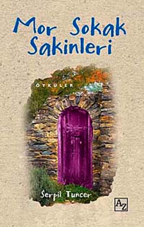 Mor Sokak Sakinleri