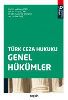 Türk Ceza Hukuku / Genel Hükümler