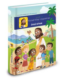 Çocuklar İçin Kutsal Kitap Uygulaması Öykü Kitabı