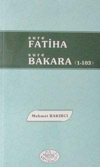 Sure Fatiha - Sure Bakara (3 Cilt)
