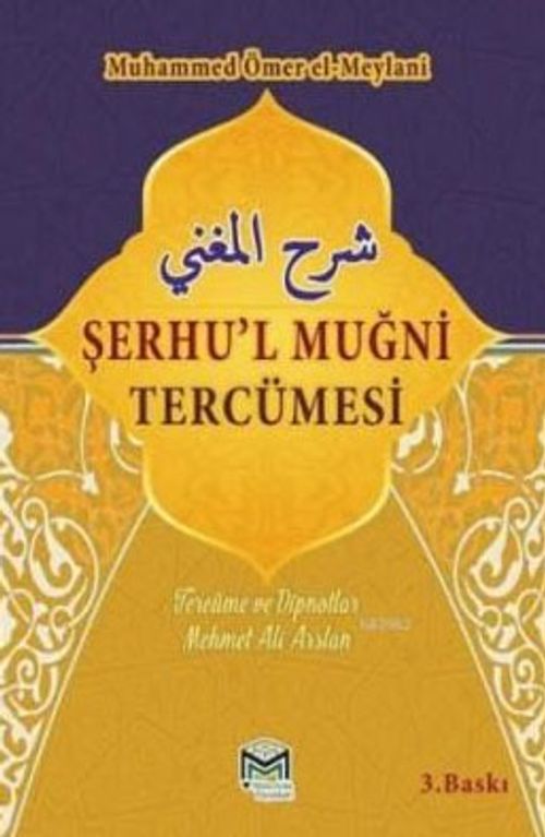 Şerhu'l Muğni Tercümesi (2 Kitap Takım)