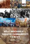 Milli M&uuml;cadele ve T&uuml;rkiye Cumhuriyeti Tarihi