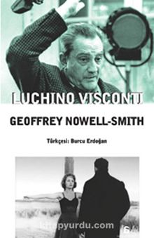 Luchino Visconti - Geoffrey Nowell-Smith
