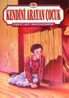 Kendini Arayan &Ccedil;ocuk