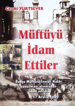 Müftüyü İdam Ettiler