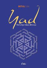 Yad (Yalnızlığın Aşka Dönüşü)