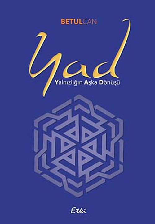 Yad (Yalnızlığın Aşka Dönüşü)
