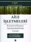 Aile İşletmeleri & Kurumsallaşma S&uuml;rd&uuml;r&uuml;lebilirlik Uyum