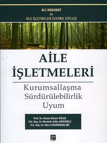 Aile İşletmeleri & Kurumsallaşma Sürdürülebilirlik Uyum