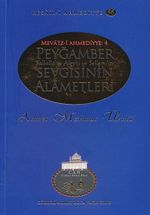 Peygamber Sevgisinin Alametleri / Resail-i Ahmediyye 56