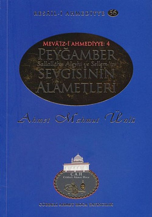 Peygamber Sevgisinin Alametleri / Resail-i Ahmediyye 56