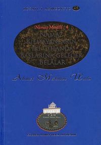Namaz Kılmayanların İki Cihanda Başlarına Gelecek Belalar /  Resail-i Ahmediyye 48