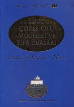 Çörek Otu Mucizesi ve Şifa Duaları / Resail-i Ahmediyye 33