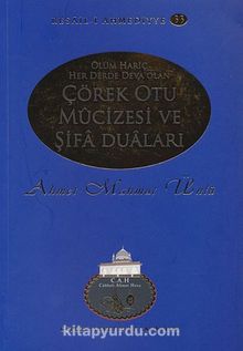 Çörek Otu Mucizesi ve Şifa Duaları / Resail-i Ahmediyye 33 - Ahmet Mahmut Ünlü