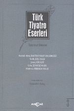 Türk Tiyatro Eserleri 3 / Tanzimat Dönemi