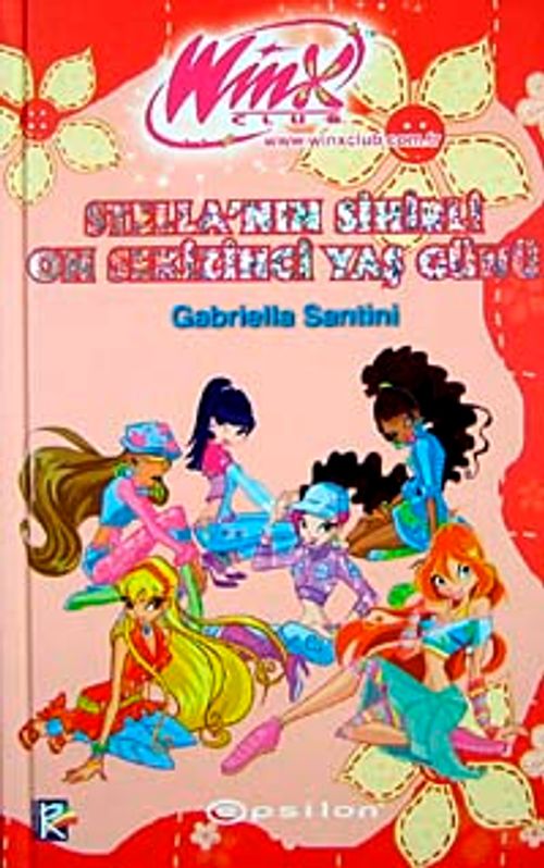 Stella'nın Sihirli On Sekizinci Yaş Günü