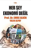 Her Şey Ekonomi Değil