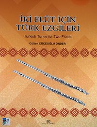 İki Fülüt İçin Türk Ezgileri
