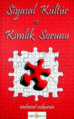 Siyasal Kültür ve Kimlik Sorunu